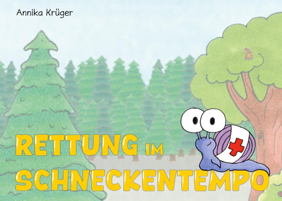 Rettung im Schneckentempo - Annika Krüger