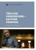 Cover-Bild zum Titel 'Tödliche Versprechen - Eastern Promises' von 'Steven Knight, Howard Shore'