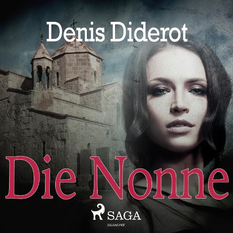 Die Nonne (Ungekürzt) - Denis Diderot