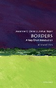 Borders: A Very Short Introduction - Alexander C. Diener, Joshua Hagen