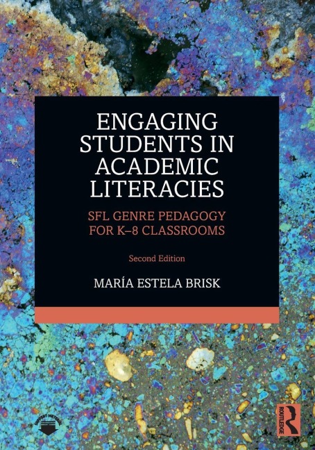 Engaging Students in Academic Literacies - María Estela Brisk