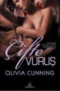 Cifte Vurus - Olivia Cunning