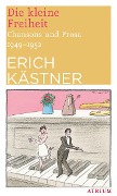 Cover-Bild zum Titel 'Die kleine Freiheit' von 'Erich Kästner'