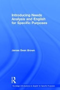 Introducing Needs Analysis and English for Specific Purposes - James Dean Brown