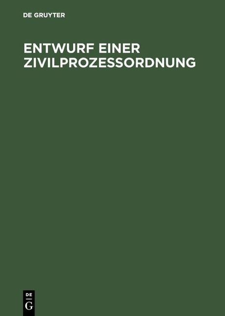 Entwurf einer Zivilprozeßordnung - 