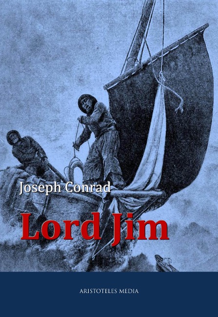 Lord Jim - Joseph Conrad