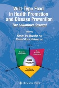 Cover-Bild zum Titel 'Wild-type Food in Health Promotion and Disease Prevention' von ''