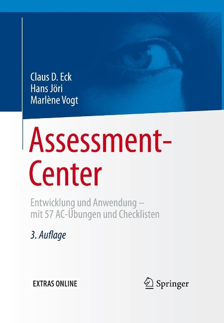Assessment-Center - Claus D. Eck, Hans Jöri, Marlène Vogt