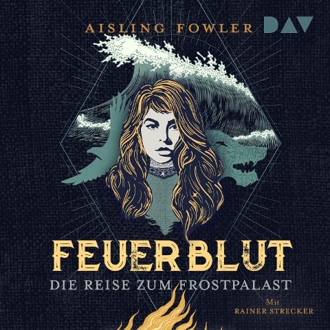 Feuerblut ¿ Teil 2: Die Reise zum Frostpalast - Aisling Fowler