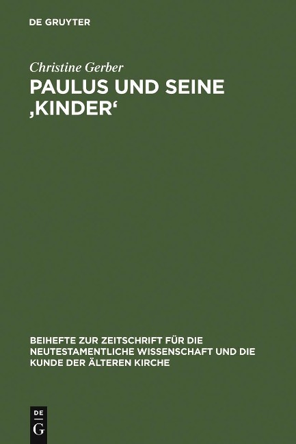 Paulus und seine ,Kinder' - Christine Gerber