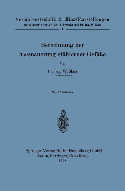 Berechnung der Ausmauerung stählerner Gefäße - Werner Matz