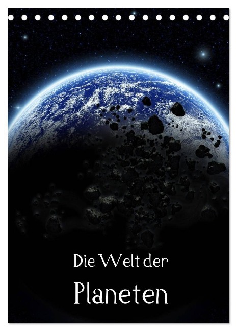 Die Welt der Planeten (Tischkalender 2024 DIN A5 hoch), CALVENDO Monatskalender - Simone Gatterwe