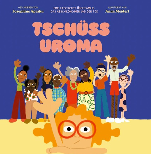 Tschüss Uroma - Josephine Apraku