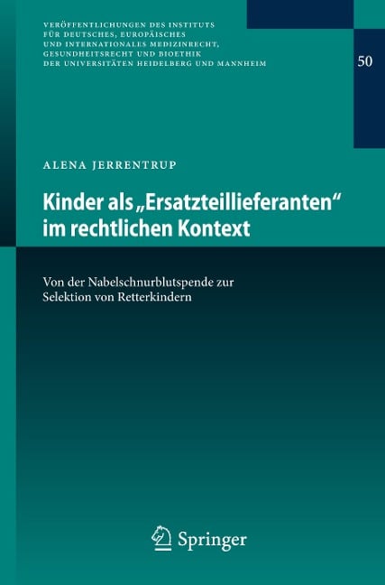 Kinder als ¿Ersatzteillieferanten¿ im rechtlichen Kontext - Alena Jerrentrup