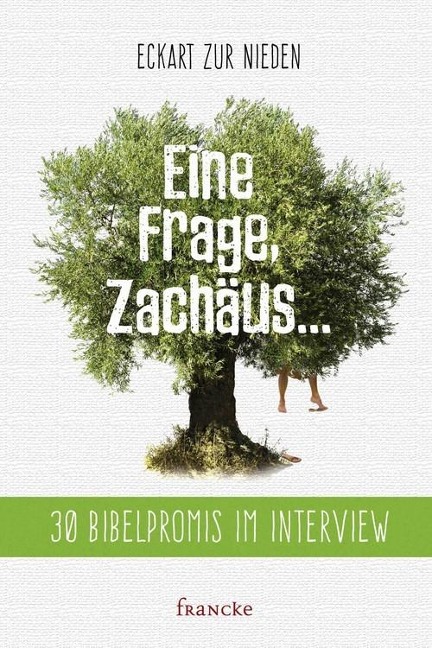 Eine Frage Zachäus... - Eckart zur Nieden