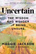 Cover-Bild zum Titel 'Uncertain' von 'Maggie Jackson'
