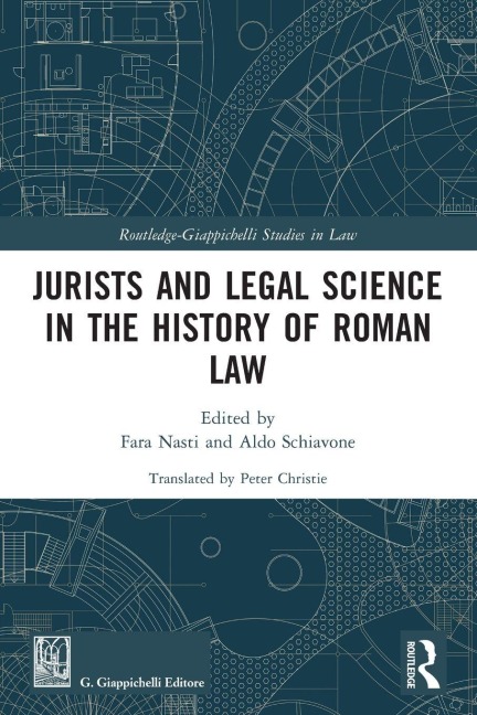 Jurists and Legal Science in the History of Roman Law - 