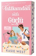 Cover-Bild zum Titel 'Intikamdan Daha Güclü' von 'Kasie West'