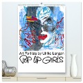 POP UP GIRLS Art Porträts by Ulrike Langen (hochwertiger Premium Wandkalender 2024 DIN A2 hoch), Kunstdruck in Hochglanz - Ulrike Langen