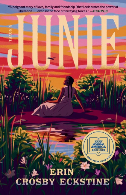 Junie: A GMA Book Club Pick - Erin Crosby Eckstine