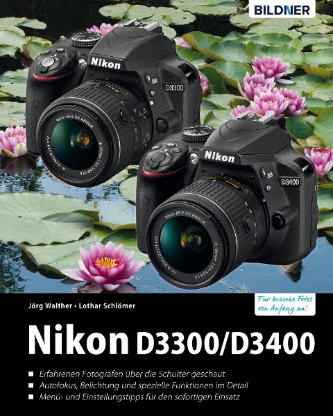 Nikon D3300/D3400 - Lothar Schloemer