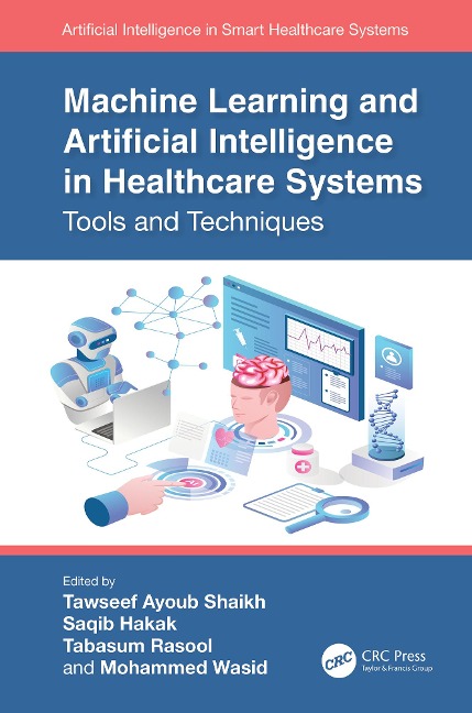Machine Learning and Artificial Intelligence in Healthcare Systems - 