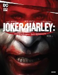 Cover-Bild zum Titel 'Joker/Harley: Psychogramm des Grauens' von 'Kami Garcia, Mico Suayan, Mike Mayhew, Jason Badower'
