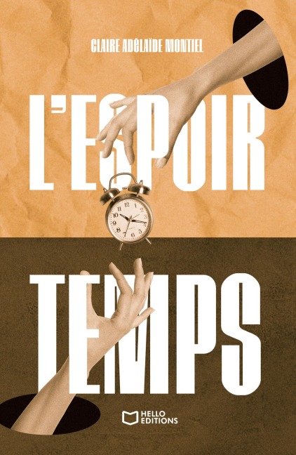 L'espoir Temps - Claire Adélaïde Montiel