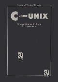 C unter UNIX - Klaus M. SC. Kannemann