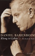 "Klang ist Leben" - Daniel Barenboim