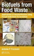 Cover-Bild zum Titel 'Biofuels from Food Waste' von 'Antoine Prandota Trzcinski'
