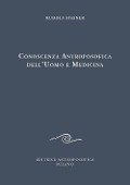 Cover-Bild zum Titel 'Conoscenza antroposofica dell'uomo e medicina' von 'Rudolf Steiner'