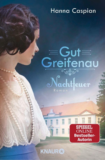 Gut Greifenau - Nachtfeuer - Hanna Caspian