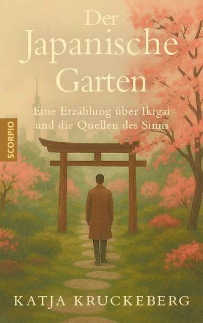 Der japanische Garten - Katja Kruckeberg