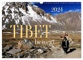 Tibet bewegt (Wandkalender 2024 DIN A3 quer), CALVENDO Monatskalender - Manfred Bergermann