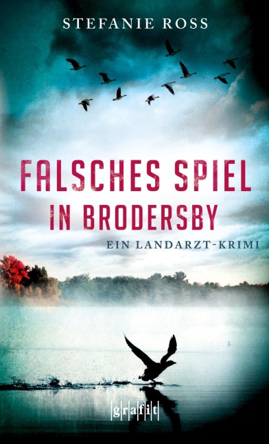 Falsches Spiel in Brodersby - Stefanie Ross