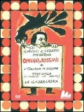 Cover-Bild zum Titel 'Omaggio a Rossini: La gazza ladra-L'italiana in Algeri-Pulcinella. DVD' von 'Emanuele Luzzati, Giulio Gianini'