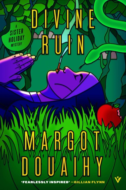 Divine Ruin - Margot Douaihy