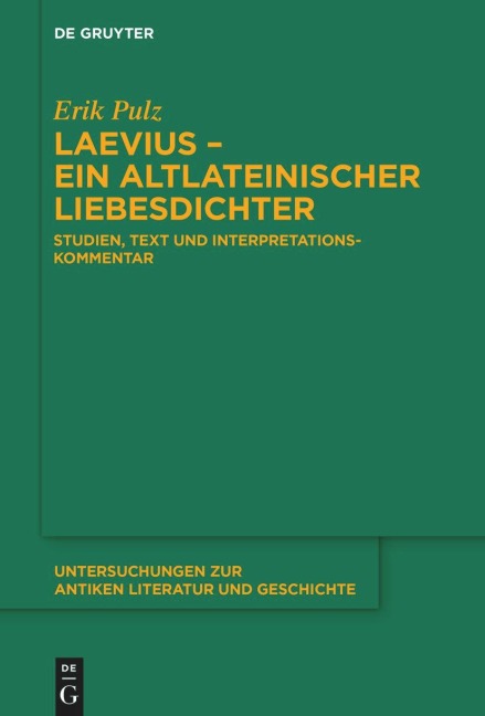 Laevius - ein altlateinischer Liebesdichter - Erik Pulz