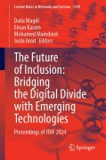Cover-Bild zum Titel 'The Future of Inclusion: Bridging the Digital Divide with Emerging Technologies' von ''