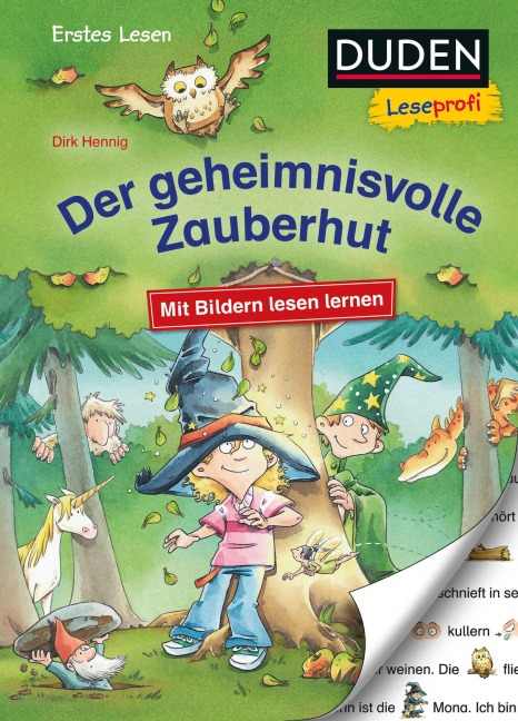 Duden Leseprofi - Mit Bildern lesen lernen: Der geheimnisvolle Zauberhut, Erstes Lesen - Dirk Hennig