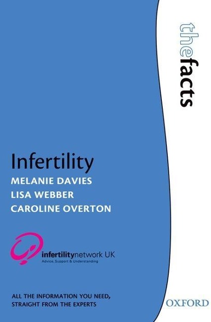 Infertility - Caroline Overton, Melanie Davies, Lisa Webber