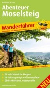 Cover-Bild zum Titel 'Wanderführer Abenteuer Moselsteig' von 'Heidrun Braun'