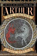Cover-Bild zum Titel 'Arthur: The Soldier' von 'Chris Gidlow'
