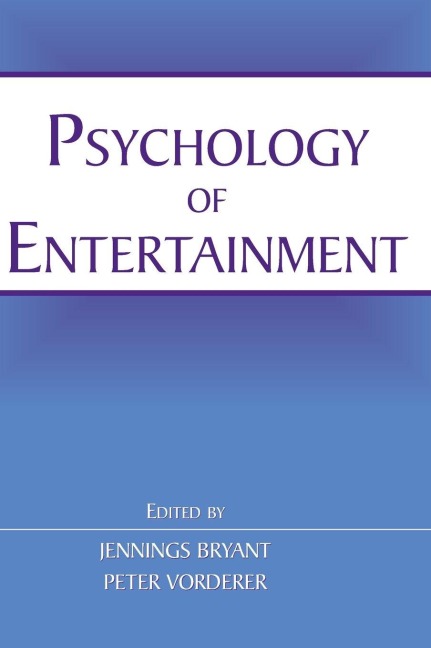 Psychology of Entertainment - 