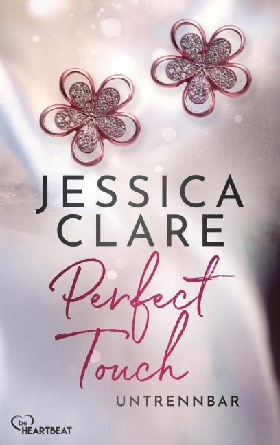 Perfect Touch - Untrennbar - Jessica Clare