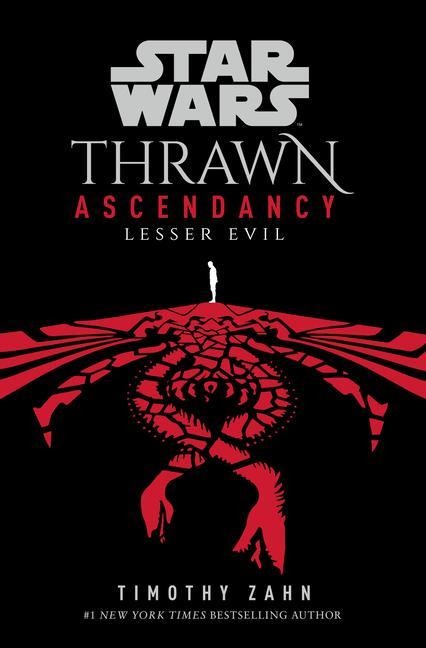 Star Wars: Thrawn Ascendancy (Book III: Lesser Evil) - Timothy Zahn