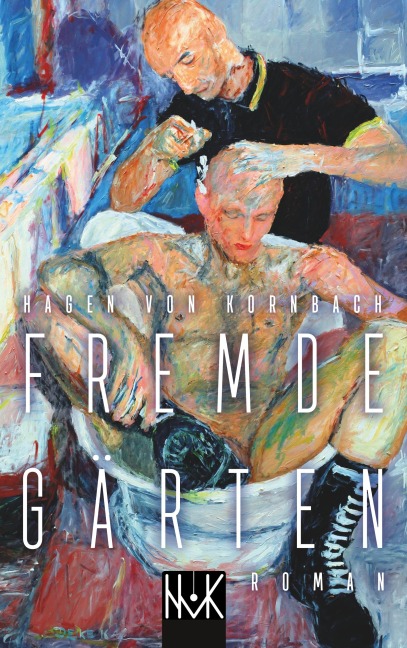 Fremde Gärten - Hagen von Kornbach