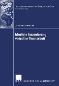 Cover-Bild zum Titel 'Mediale Inszenierung virtueller Teamarbeit' von 'Josephine Hofmann'