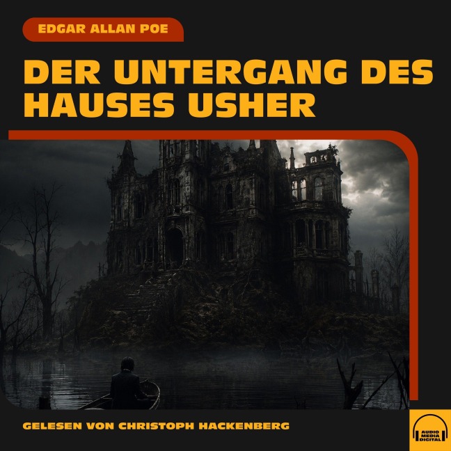 Der Untergang des Hauses Usher - Edgar Allan Poe